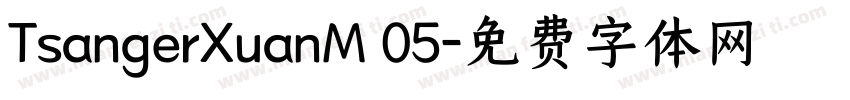 TsangerXuanM 05字体转换